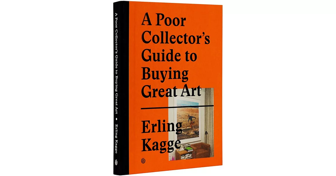 A Poor Collector’s Guide to Buying Great Art | 拾書所