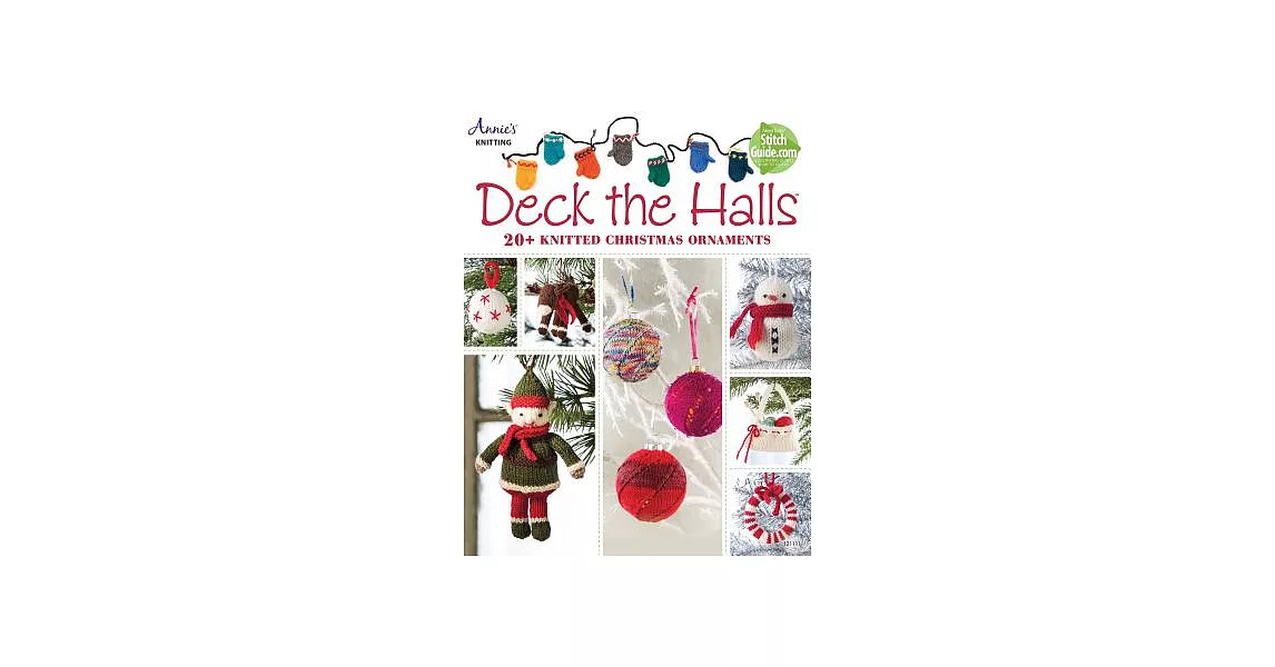 Deck the Halls: 20+ Knitted Christmas Ornaments | 拾書所