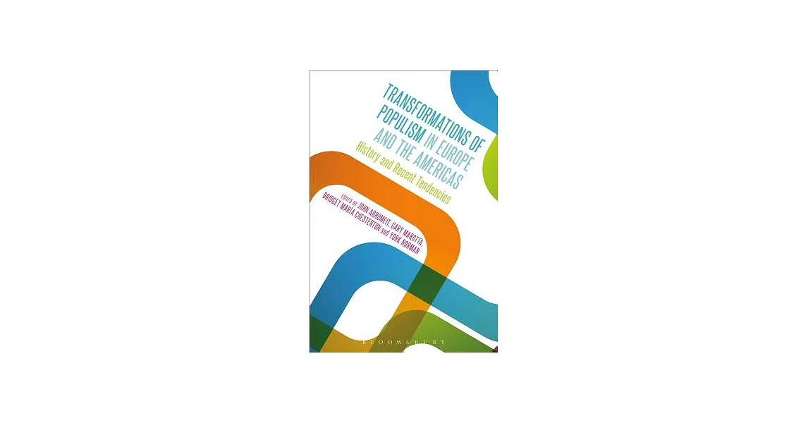 博客來-Transformations of Populism in Europe and the Americas