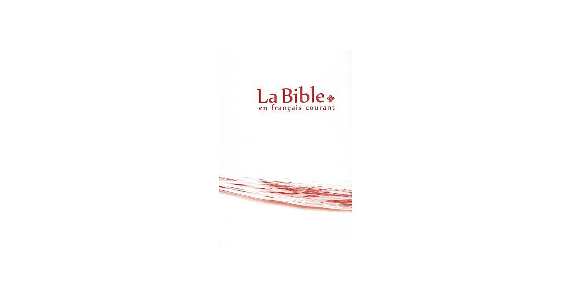 Holy Bible: French Catholic Bible, Courant Version | 拾書所