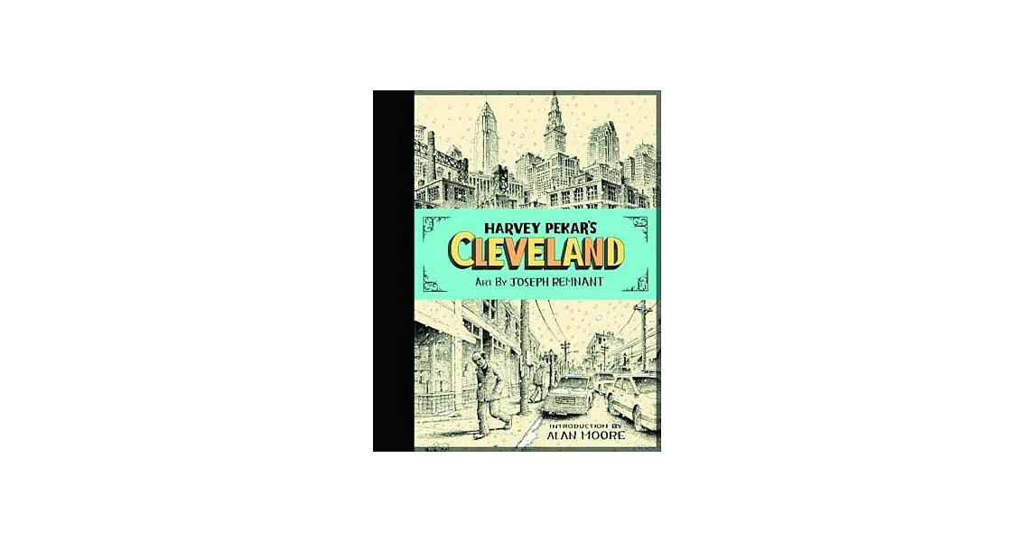 Harvey Pekar’s Cleveland | 拾書所