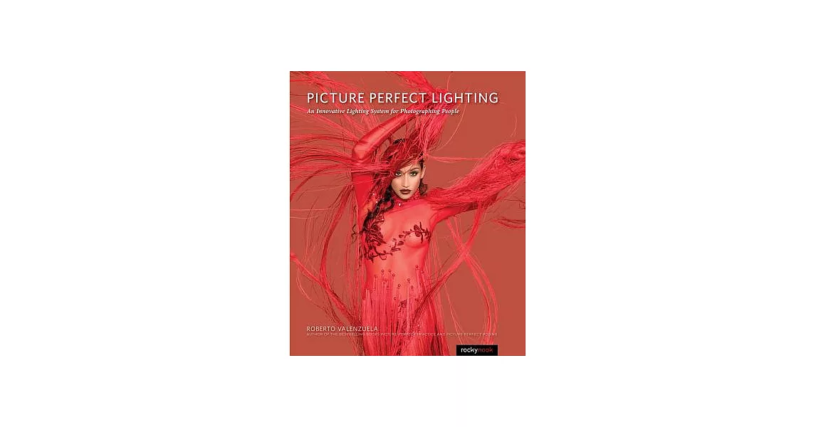 Picture Perfect Lighting: An Innovative Lighting System for Photographing People | 拾書所