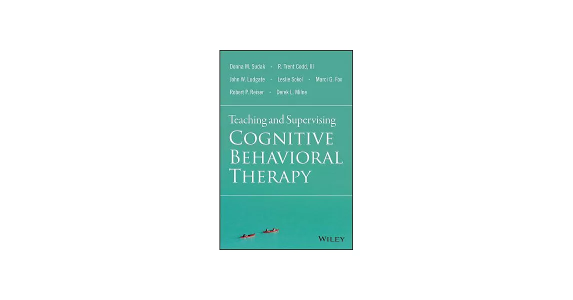 Teaching and Supervising Cognitive Behavioral Therapy | 拾書所