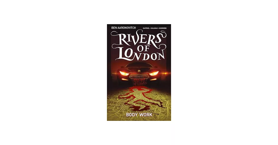 Rivers of London: Volume 1 - Body Work | 拾書所