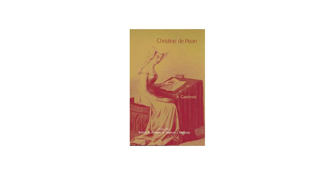 Christine de Pizan: A Casebook | 拾書所