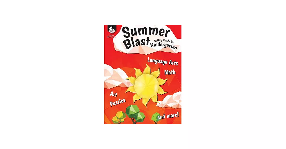 Summer Blast: Getting Ready for Kindergarten (Grade K) | 拾書所