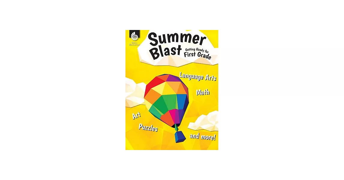 Summer Blast: Getting Ready for First Grade (Grade 1) | 拾書所