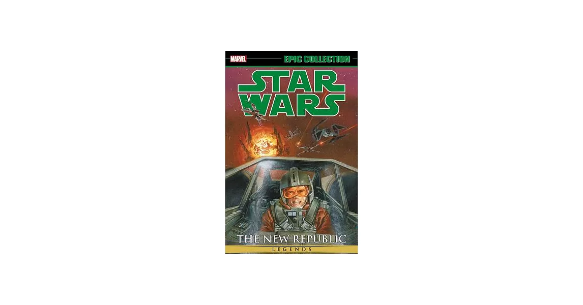 Star Wars Legends Epic Collection 2: The New Republic | 拾書所