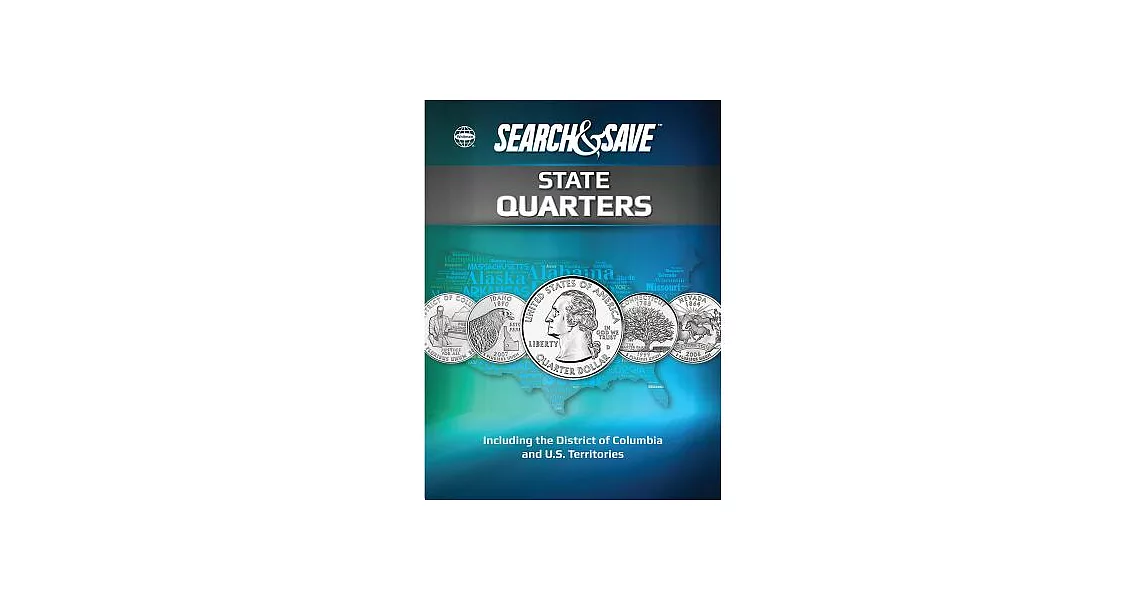 Whitman Search & Save State Quarters: Including the District of Columbia and U.S. Territories 1999 to 2009 | 拾書所