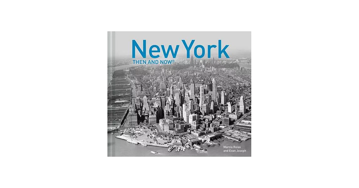 New York Then and Now(r): Compact Edition | 拾書所