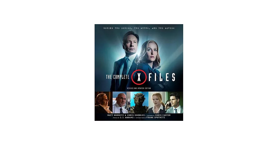 The Complete X-Files: Behind the Series, the Myths, and the Movies | 拾書所