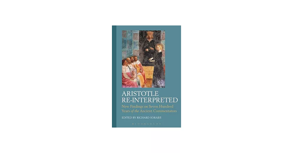 Aristotle Re-Interpreted | 拾書所