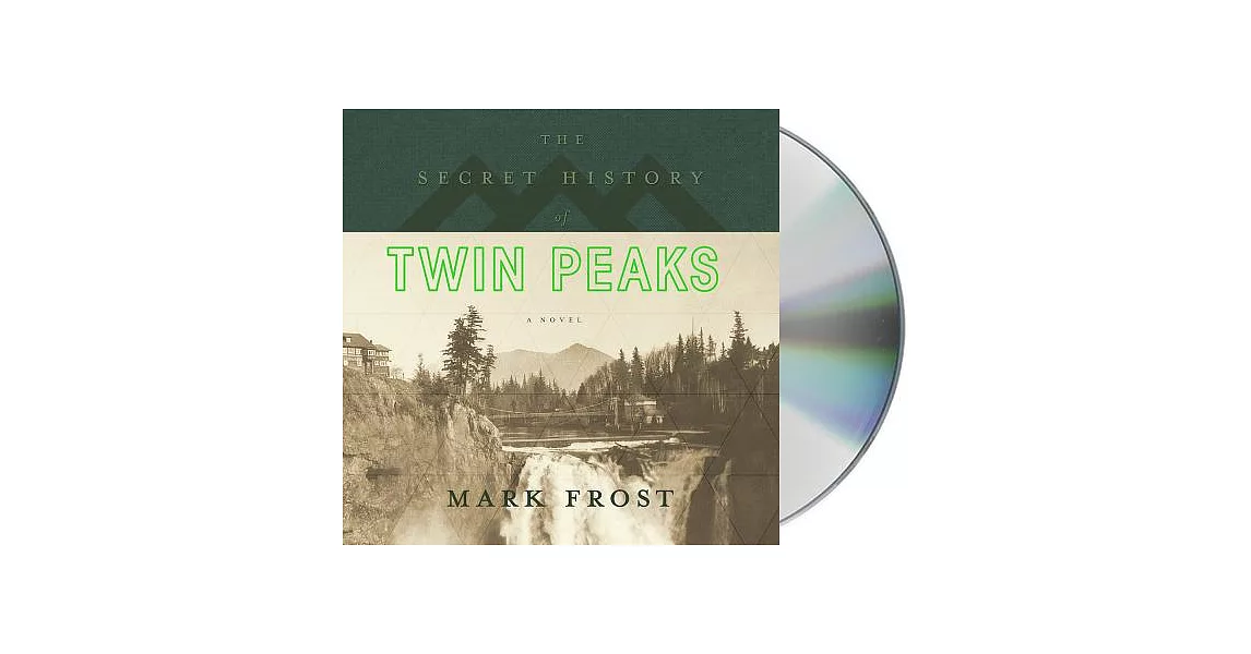 The Secret History of Twin Peaks: A Novel | 拾書所