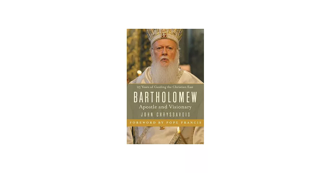 Bartholomew: Apostle and Visionary | 拾書所