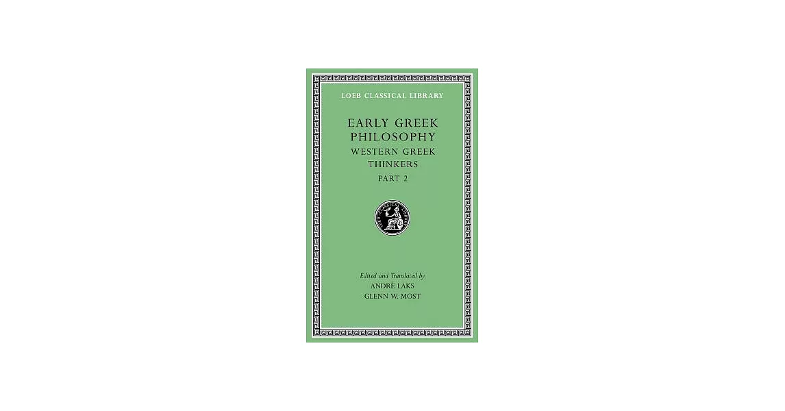 Early Greek Philosophy: Western Greek Thinkers | 拾書所
