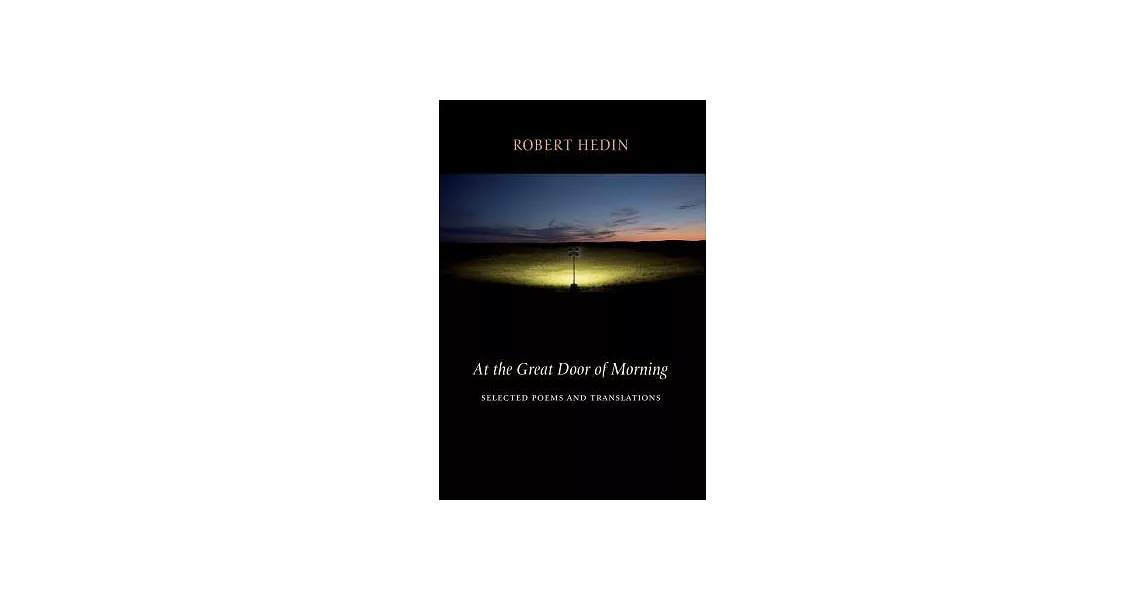 At the Great Door of Morning: Selected Poems and Translations | 拾書所