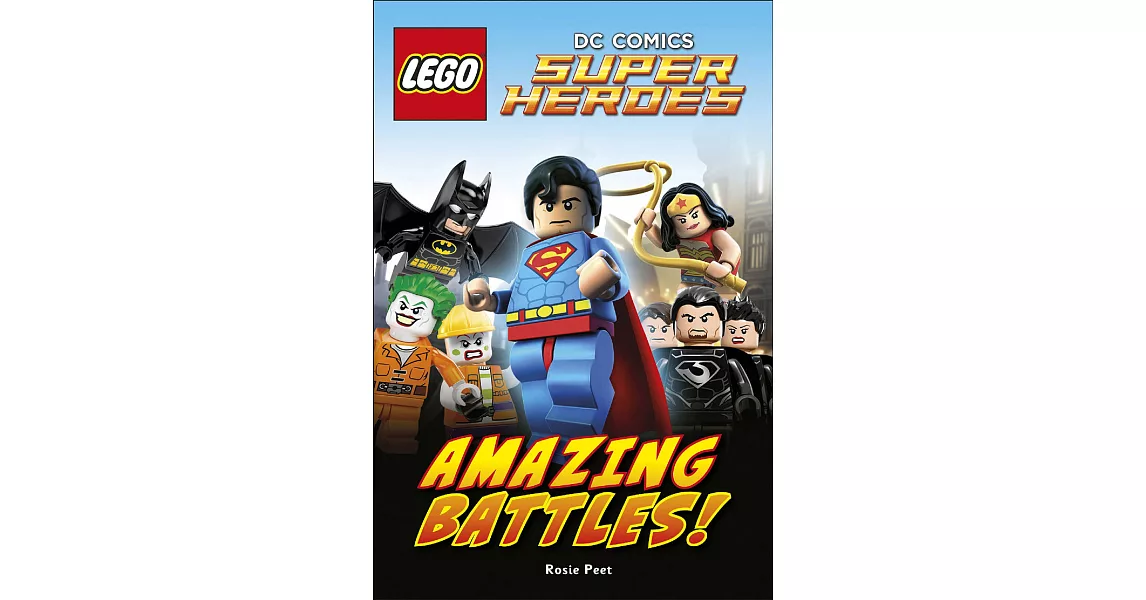 DK Readers: LEGO® DC Comics Super Heroes: Amazing Battles | 拾書所