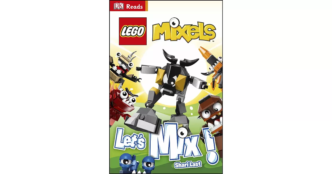 DK Reads LEGO® Mixels Let’s Mix! | 拾書所