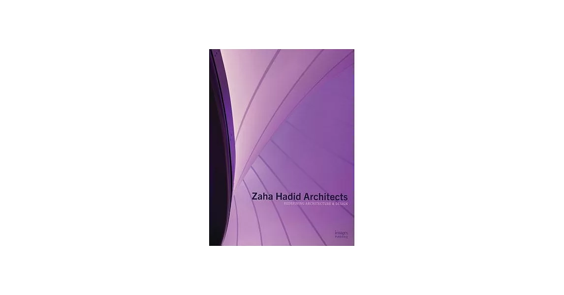 Zaha Hadid Architects: Redefining Architecture and Design | 拾書所