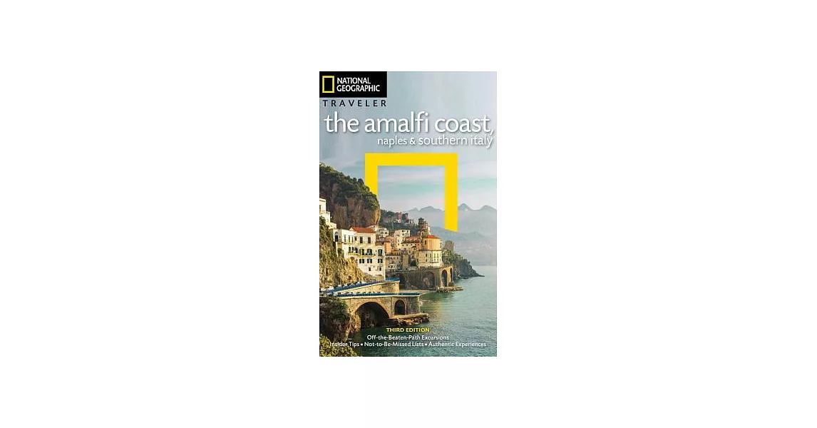 National Geographic Traveler the Amalfi Coast, Naples & Southern Italy | 拾書所