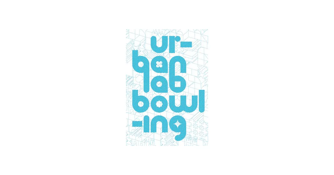 UrbanLab Bowling: Water, Architecture, Urbanism | 拾書所