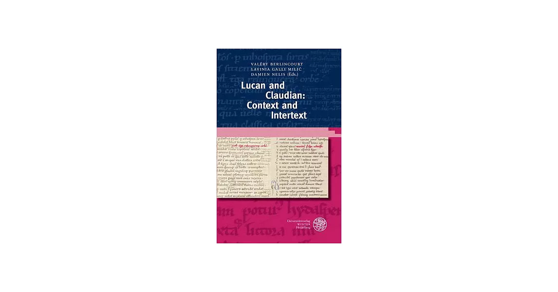 Lucan and Claudian: Context and Intertext | 拾書所