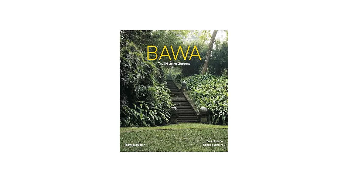 Bawa: The Sri Lanka Gardens | 拾書所