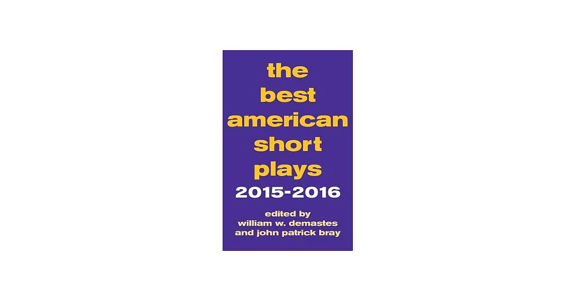 The Best American Short Plays 2015-2016 | 拾書所