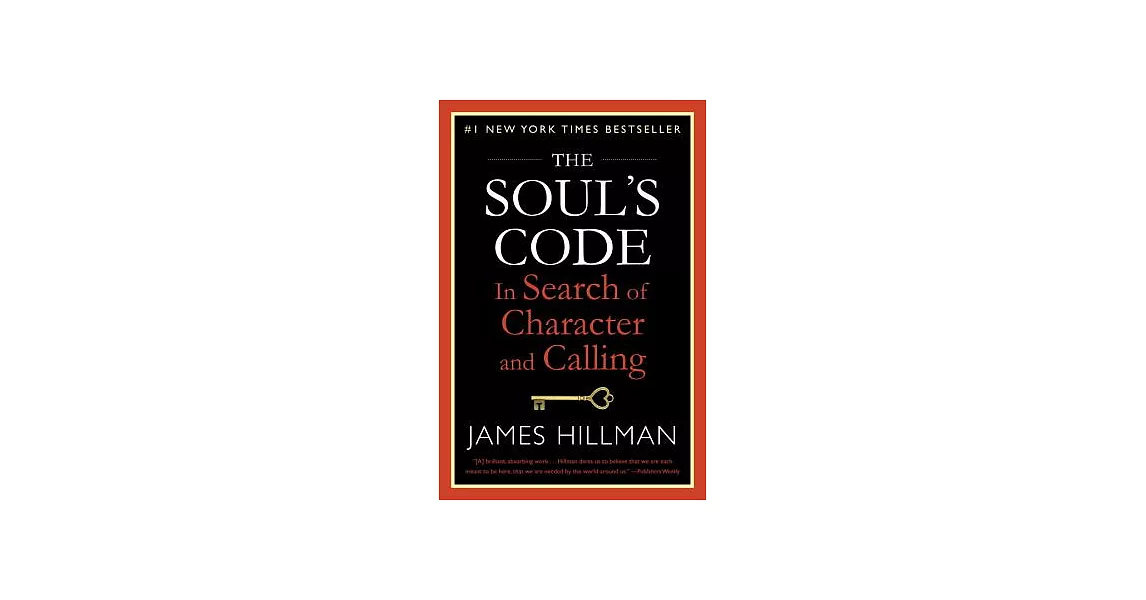 The Soul’s Code: In Search of Character and Calling | 拾書所