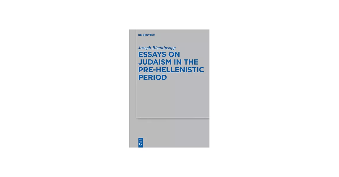 essays on judaism in the pre hellenistic period