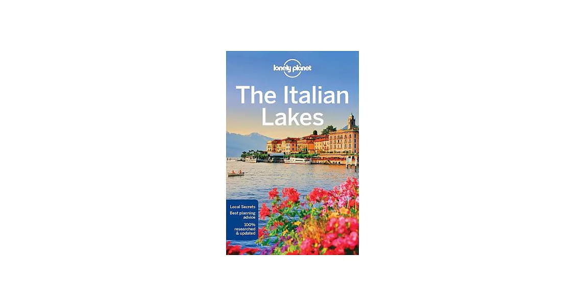 Lonely Planet the Italian Lakes | 拾書所