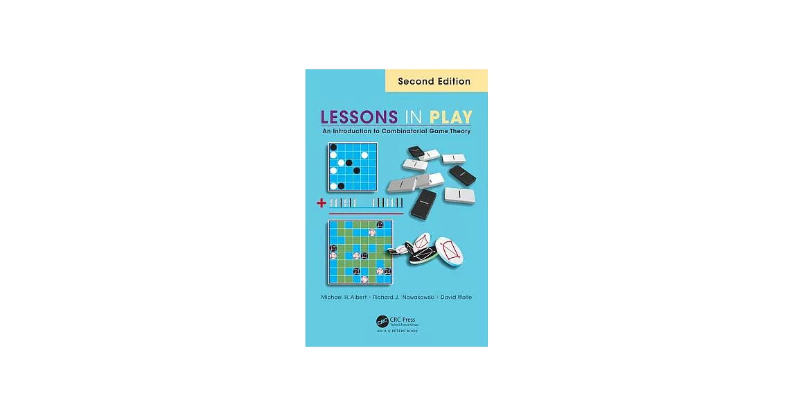 Lessons in Play: An Introduction to Combinatorial Game Theory | 拾書所