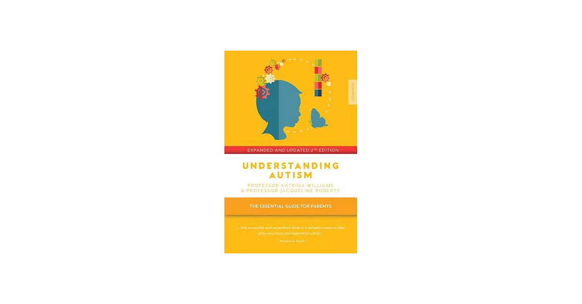 Understanding Autism: The Essential Guide for Parents | 拾書所