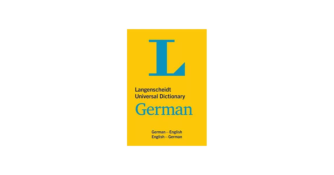 Langenscheidt Universal Dictionary German: German-english English-german | 拾書所