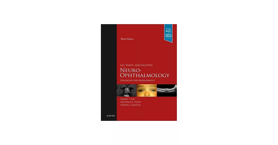 Liu, Volpe, and Galetta’s Neuro-Ophthalmology: Diagnosis and Management | 拾書所