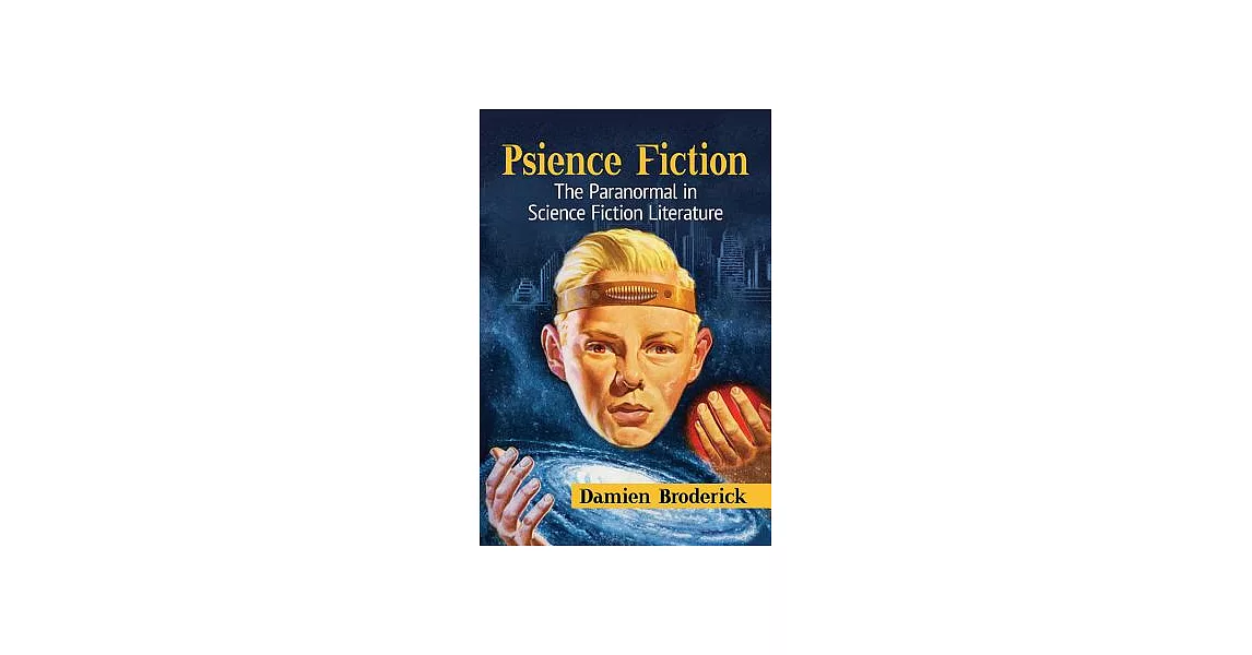 Psience Fiction: The Paranormal in Science Fiction Literature | 拾書所