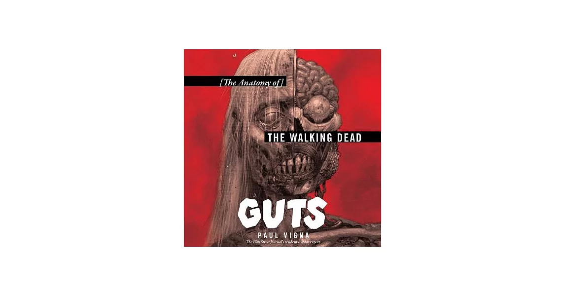 Guts: The Anatomy of the Walking Dead | 拾書所