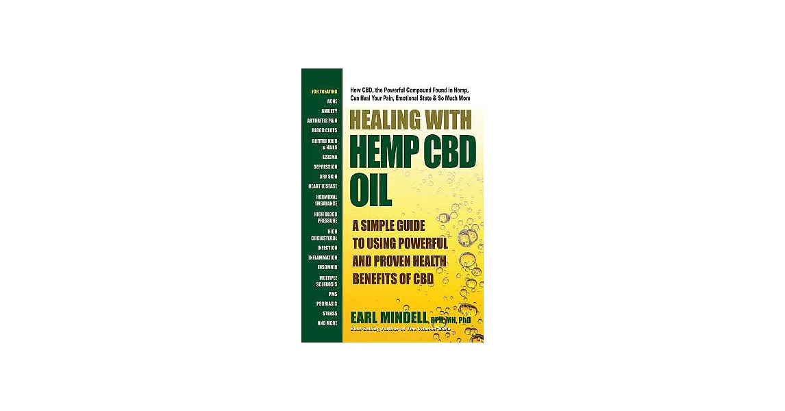 Healing with Hemp CBD Oil: A Simple Guide to Using the Powerful and Proven Health Benefits of CBD | 拾書所