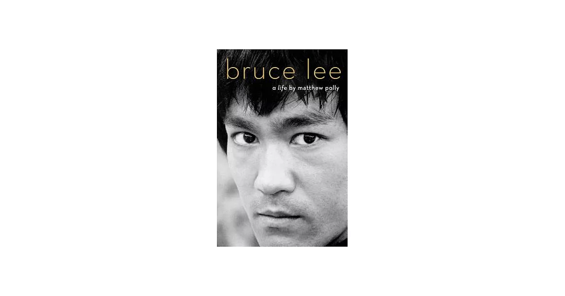 Bruce Lee: A Life | 拾書所