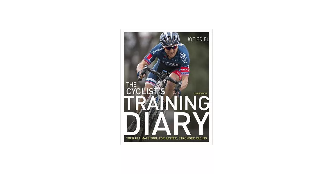 The Cyclist’s Training Diary: Your Ultimate Tool for Faster, Stronger Racing | 拾書所