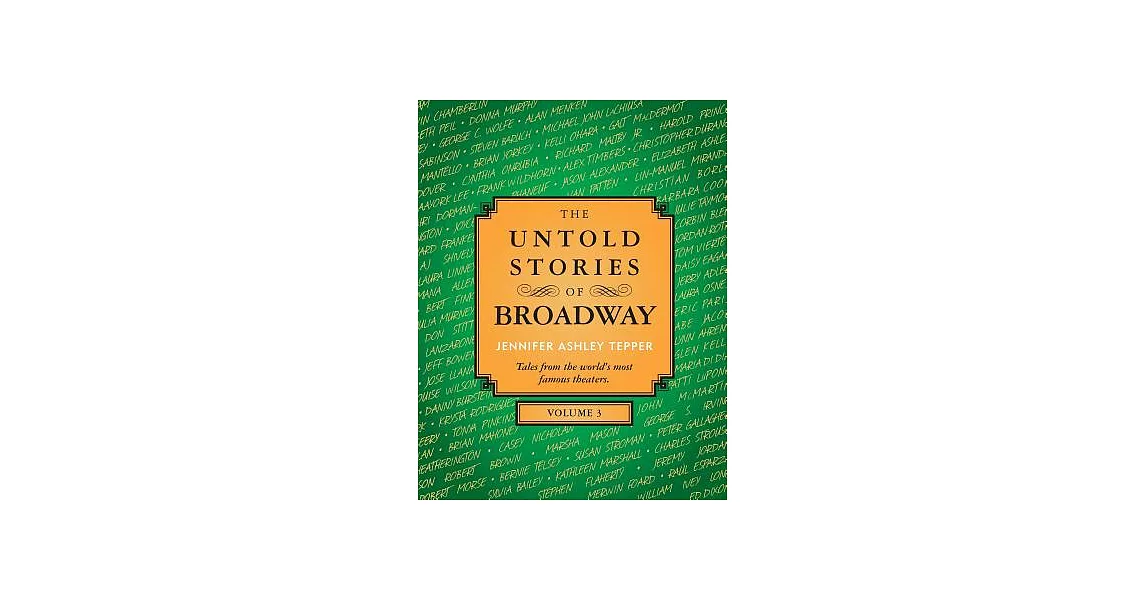 The Untold Stories of Broadway | 拾書所