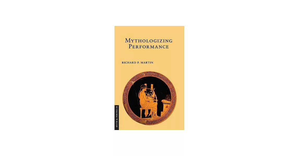 Mythologizing Performance | 拾書所