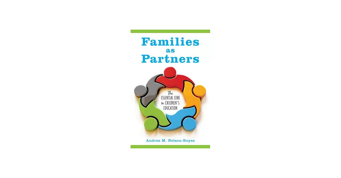 Families as Partners: The Essential Link in Children’s Education | 拾書所