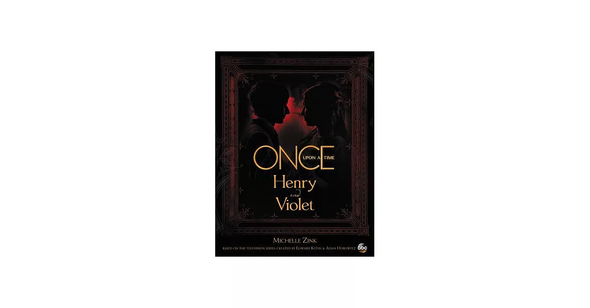 Once Upon a Time: Henry and Violet | 拾書所