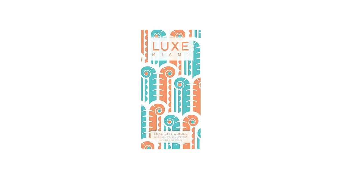 Luxe Miami | 拾書所