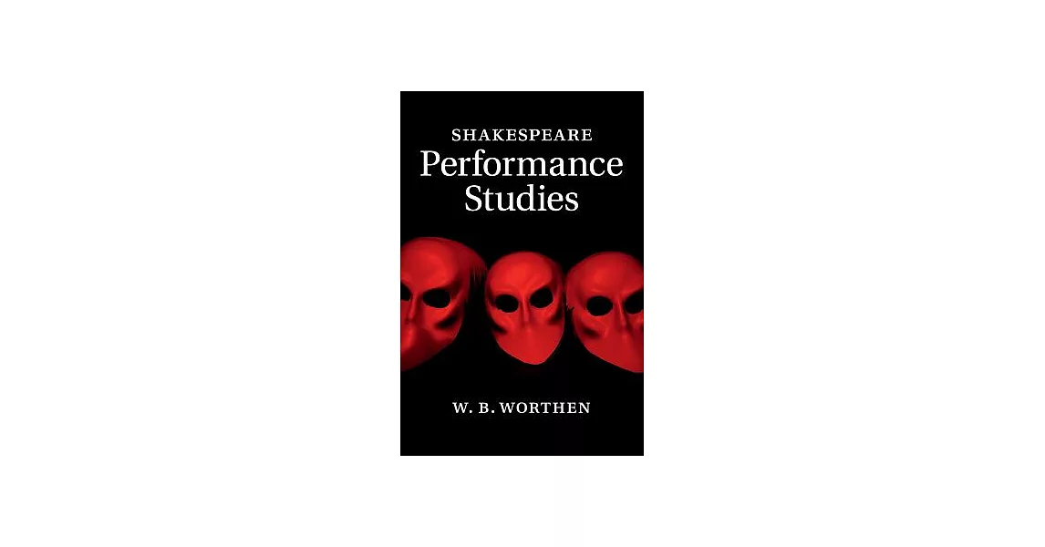 Shakespeare Performance Studies | 拾書所