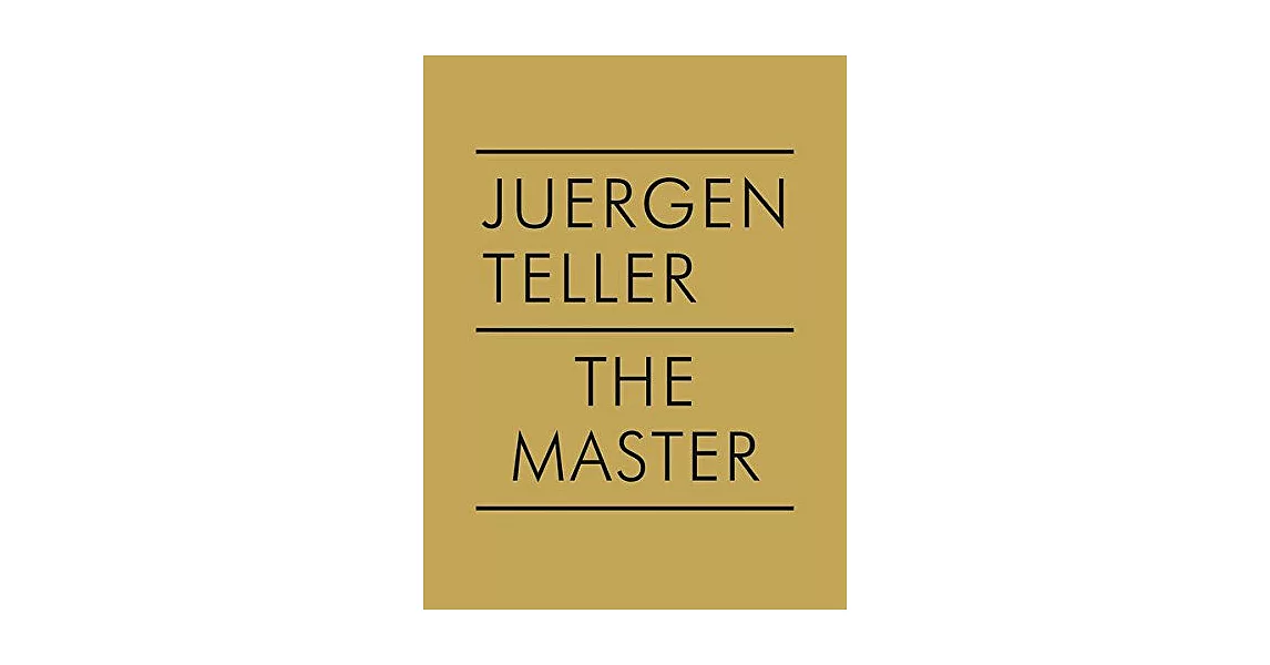 Juergen Teller: The Master; Boris Mikhailov | 拾書所