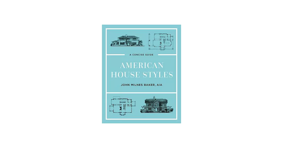 American House Styles: A Concise Guide | 拾書所