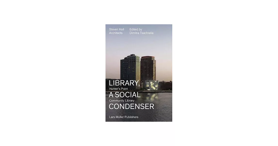 Library, a Social Condenser: Hunter’s Point Community Library | 拾書所