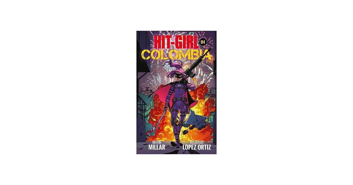 Hit-Girl Volume 1 | 拾書所